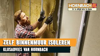 Binnenmuur isoleren met HORNBACH [upl. by Adehsor]