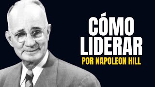 📚Piense y Hágase Rico  11 Principales atributos del Liderazgo de Éxito Napoleón Hill [upl. by Ocirderf]