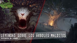 LOS ÁRBOLES MALDITOS  Leyendas de Terror [upl. by Ialocin319]