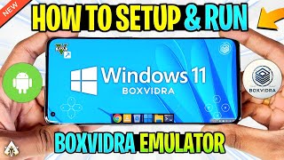 NEW 🔥 BOXVIDRA ANDROID  SETUPBEST SETTINGSREVIEW WINDOWS EMULATOR FOR ANDROID [upl. by Sivrep]