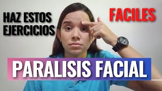 11 Ejercicios FACILES para PARALISIS FACIAL [upl. by Nerrual]