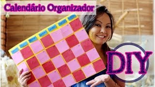 DIY Calendario OrganizadorQuadro de Organização  Organizese [upl. by Ruffo]