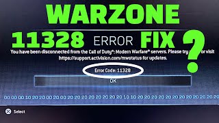 WARZONE ERROR CODE 11328 MODERN WARFARE FIX WHEN [upl. by Inilahs]