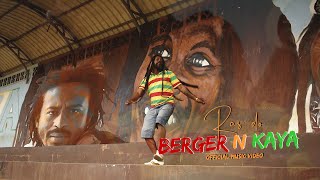 Ras Do  Berger amp Kaya Official Music Video [upl. by Newhall]