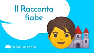 Il racconta fiabe 👦 favole per bambini raccontate [upl. by Octavie357]