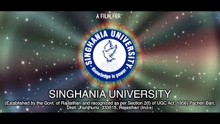 SINGHANIA UNIVERSITY DOCUMENTARY FILM 2018 [upl. by Gnav]