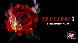 Bekaaboo Season 2  Extended Trailer  Streaming Now  ALTBalaji [upl. by Annelak817]