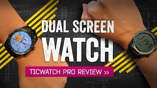 TicWatch Pro Review The Smartwatch With Two Screens [upl. by Nollahp434]