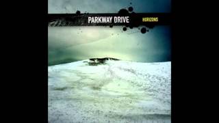 Parkway Drive  Horizons Album [upl. by Namilus]