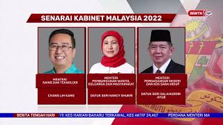 3 DISEMBER 2022 – BERITA TGH HARI – SENARAI KABINET MALAYSIA 2022 [upl. by Koren309]