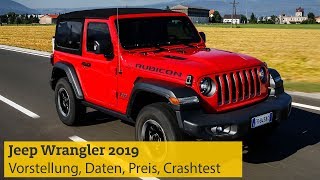 Jeep Wrangler 2019 Vorstellung Daten Motoren Preis Crashtest  ADAC [upl. by Tobin688]