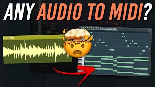 Any Audio to MIDI  Complex Harmonies amp Melodies MIND BLOWING  FL Studio Tutorial [upl. by Nrol]