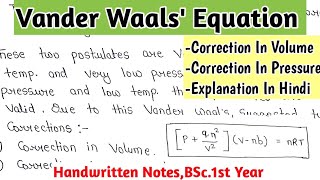 Vander Waals Equation  Correction In Volume amp Pressure  Complete Derivation  BScNotes [upl. by Magdalen]