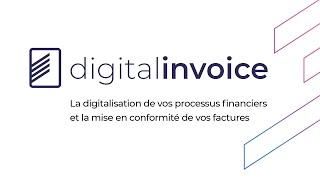 Simplifiez la dématérialisation de vos flux de factures avec DIGITAL INVOICE by Tessi [upl. by Feriga]