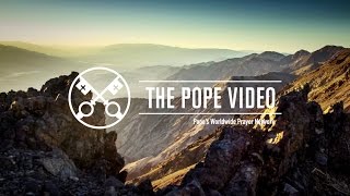 Care for Creation  The Pope Video  February 2016 [upl. by Desmond216]