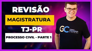 Revisão TJPR  Processo Civil  Parte 1 [upl. by Trebmer124]