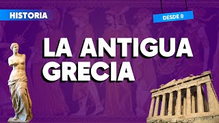 LA ANTIGUA GRECIA  HISTORIA  Prof Galarza [upl. by Mufi541]