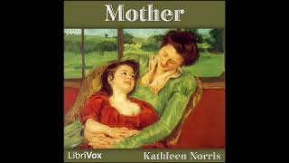 Mother  from Librivox AudioBook [upl. by Ecyla]