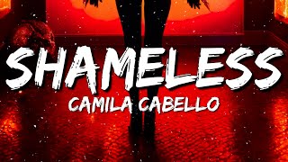 Camila Cabello  Shameless Lyrics [upl. by Larentia]