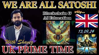 CEO Shavez Session English on 13th September 2024 UK Primetime [upl. by Euqirrne710]