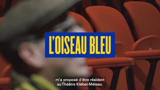 LOISEAU BLEU  CRÉATION 2024 [upl. by Cornish]