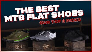 The Best Mountain Bike Flat Pedal Shoes for 2023 Our Top 3 Picks [upl. by Lenee]