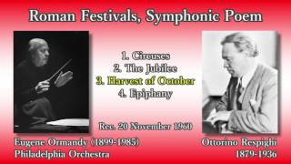 Respighi Roman Festivals Ormandy amp PhiladelphiaO 1960 レスピーギ ローマの祭り オーマンディ [upl. by Zzahc]