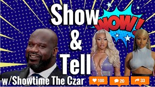 Shaq says Men Shouldn’t open up to women Nicki Minaj v Meg Thee Stallion Show amp Tell ep 237 [upl. by Enelak]