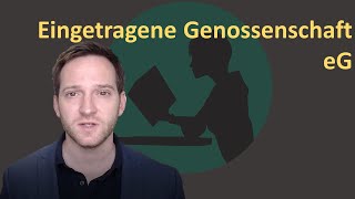 Die eingetragene Genossenschaft eG [upl. by Rramal62]