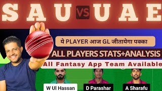 SAU VS UAE  SAU VS UAE DREAM11 TEAM PREDICTION  ICC MEN T20 WC Asia Qualifier B dream11prediction [upl. by Einomrah]