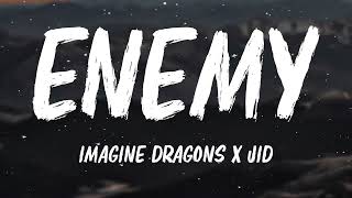 Imagine Dragons  ENEMY Lyrics [upl. by Malony]