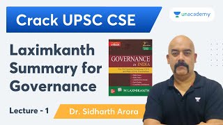 L1  Laxmikanth Summary for Governance  Crack UPSC CSE  Dr Sidharth Arora [upl. by Sisi748]