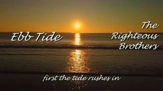 The Righteous Brothers【Ebb Tide】best version was 5 US Hot 100 HQ stereo HR images full lyrics [upl. by Sloatman397]