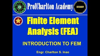 Finite Element Week 2 INTRODUCTION TO FINITE ELEMENT METHOD [upl. by Notsur]