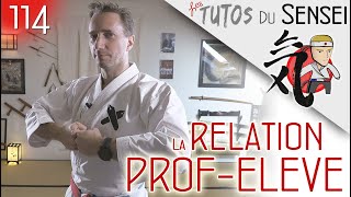 Relation PROF  ELEVE dans les Arts Martiaux [upl. by Mixam]