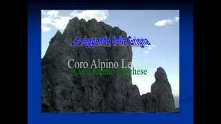 LA LEGGENDA DELLA GRIGNA  Coro Alpino Lecchese [upl. by Aketal36]