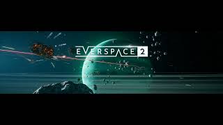 EVERSPACE 2 Intro  Part 1 [upl. by Akital575]