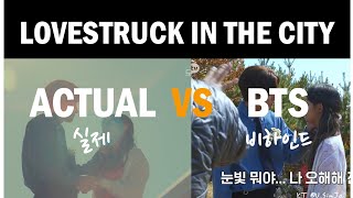 Behind the Scenes vs Actual  Lovestruck in the City  비하인드 vs 실제  도시남녀의 사랑법 EP 14 [upl. by Godred518]