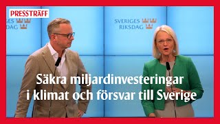 LIVE Säkra miljardinvesteringar i klimat och försvar till Sverige [upl. by Docila]