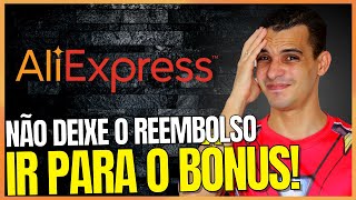 AliExpress  Não cometa esse ERRO ao receber o reembolso ENTENDA [upl. by Yrdua]