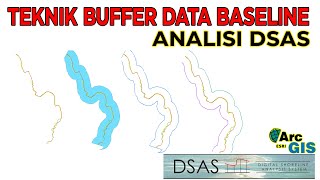 Teknik Buffer Data Baseline Analisis DSAS [upl. by Anyat708]