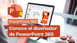 Diseño de diapositivas con el diseñador de PowerPoint l Curso de PowerPoint 365 [upl. by Kehsihba]