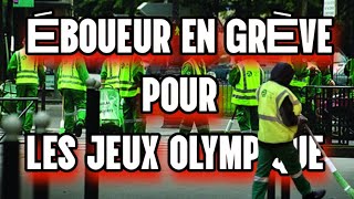 ÉBOUEUR DE PARIS EN GRÈVE POUR LES JEUX OLYMPIQUES DE PARIS 2024 POUR OU CONTRE❓️ [upl. by Lorri]