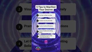 5 Tips to Manifest Your Desires 1 Get Clear on What You Want Be specific about your desires Th [upl. by Hedelman904]