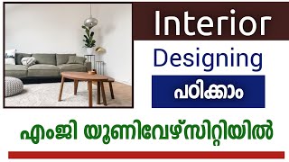 Interior Designing  MG University  Visual Arts  Apply Now  MG University Admission 2022 [upl. by Nosiddam]