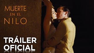 Muerte en el Nilo  Tráiler Oficial en español  HD [upl. by Bakeman425]