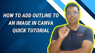 How to Add outline to an image in CANVA  Quick Tutorial [upl. by Aranat795]