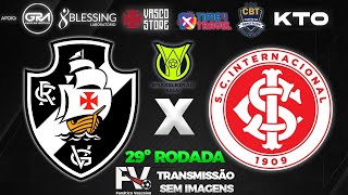 AO VIVO  VASCO 1X2 INTER  29Âª RODADA DO CAMPEONATO BRASILEIRO [upl. by Enoch986]