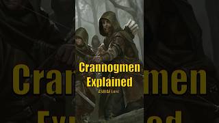 The Crannogmen Explained [upl. by Rebmyt367]