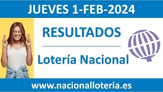 Resultado del sorteo Loteria Nacional del jueves 1 de febrero de 2024 [upl. by Nahsyar]